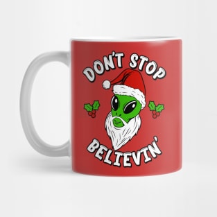 Don't stop belivin' Mug